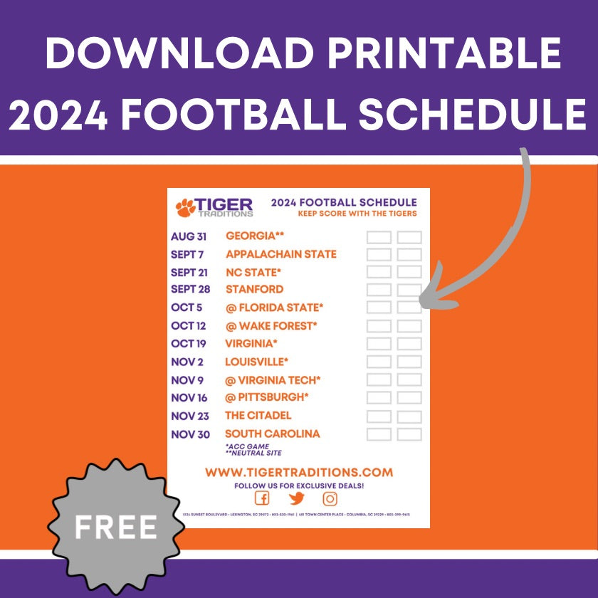 Printable 2024 Clemson Tigers Football Schedule Clemson Tiger Traditions