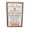 CLEMSON TIGERS WHITE IN THIS HOUSE SIGN